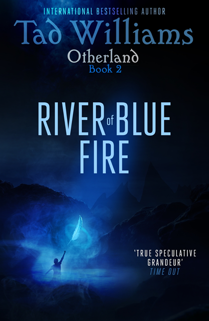 Tad Williams - River of Blue Fire, E-bok