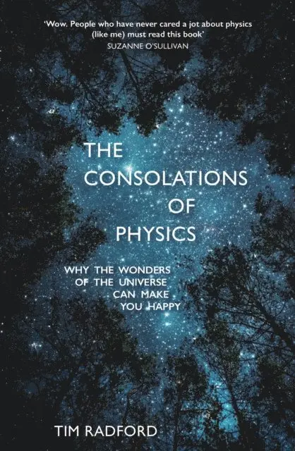 Tim Radford - Consolations of Physics, E-bok. Tillgänglighet: Lägg i varukorg