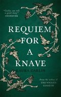 Requiem for a Knave
