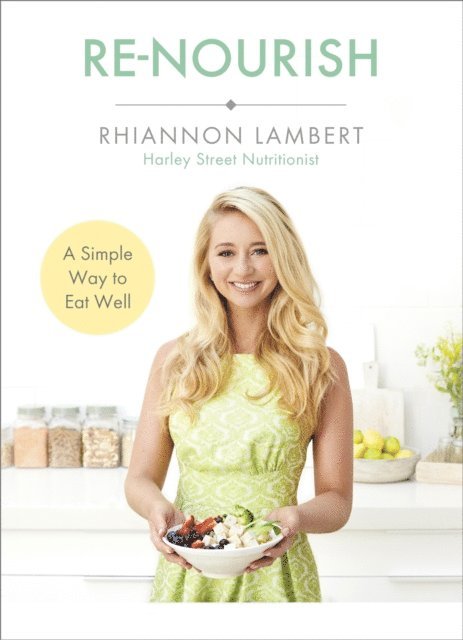 Rhiannon Lambert - Re-Nourish, E-bok. Tillgänglighet: Lägg i varukorg