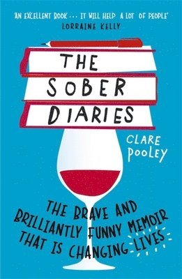 Clare Pooley - Sober Diaries, Häftad