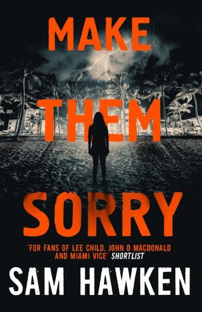 Sam Hawken - Make Them Sorry, E-bok. Tillgänglighet: Lägg i varukorg