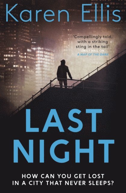 Karen Ellis - Last Night, E-bok