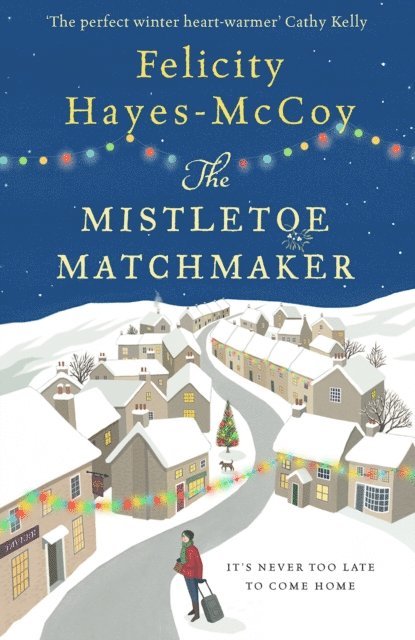 Felicity Hayes-McCoy - Mistletoe Matchmaker (Finfarran 3), E-bok