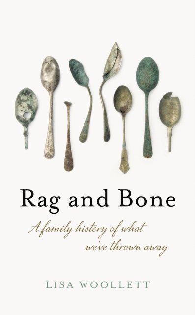 Lisa Woollett - Rag and Bone, E-bok. Tillgänglighet: Lägg i varukorg