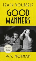 Teach Yourself Good Manners