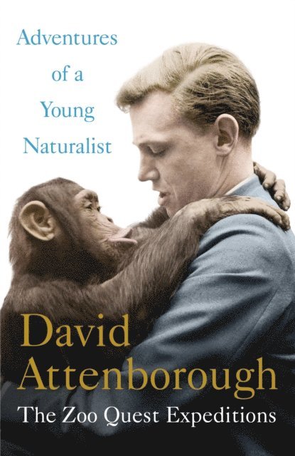 David Attenborough - Adventures of a Young Naturalist, E-bok