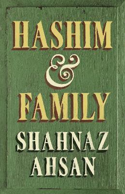 Shahnaz Ahsan - Hashim & Family, Inbunden. Tillgänglighet: Lägg i varukorg