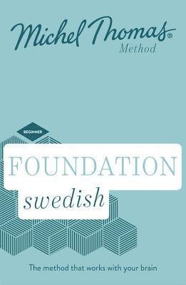 Roger Nyborg, Håkan Rosenqvist, Michel Thomas - Foundation Swedish (Learn Swedish with the Michel Thomas Method), CD-bok