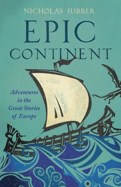 Nicholas Jubber - Epic Continent, E-bok