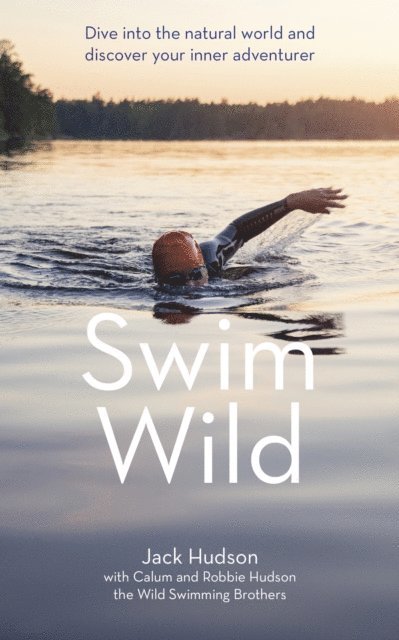 Robbie Hudson, Calum Hudson, Jack Hudson - Swim Wild, E-bok. Tillgänglighet: Lägg i varukorg