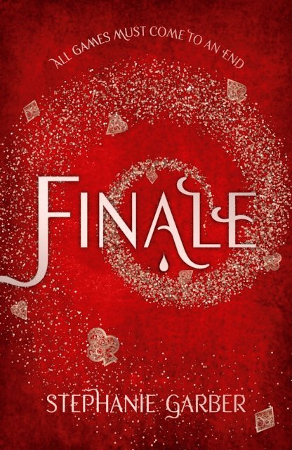 Stephanie Garber - Finale, E-bok