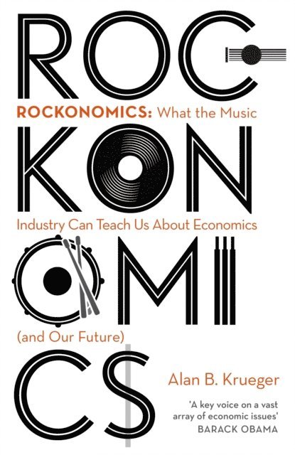 Alan Krueger - Rockonomics, E-bok
