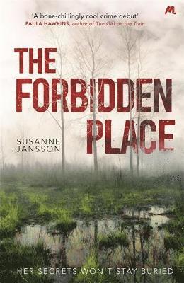 Susanne Jansson - The Forbidden Place, Inbunden