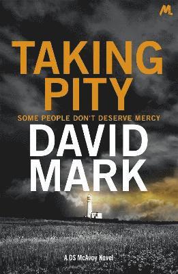 Taking Pity av David Mark