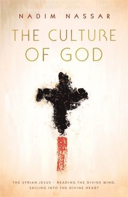Nadim Nassar - Culture of God, Häftad. Tillgänglighet: Lägg i varukorg