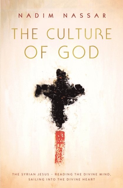Nadim Nassar - Culture of God, E-bok. Tillgänglighet: Lägg i varukorg
