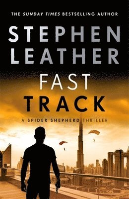 Stephen Leather - Fast Track, Häftad