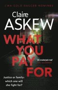 What You Pay For