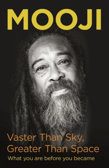 Mooji - Vaster Than Sky, Greater Than Space, E-bok