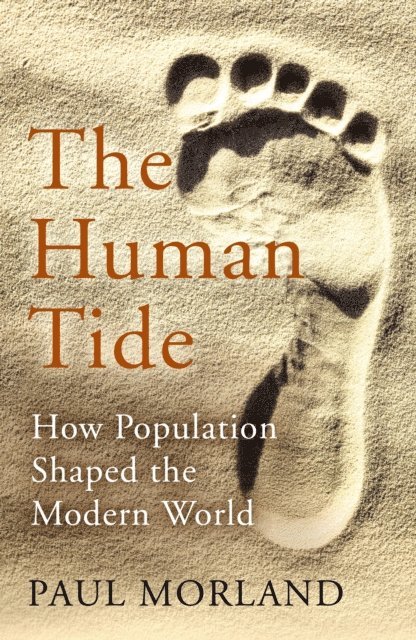 Paul Morland - Human Tide, E-bok