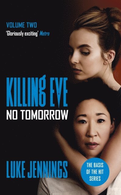 Luke Jennings - Killing Eve: No Tomorrow, E-bok. Tillgänglighet: Lägg i varukorg