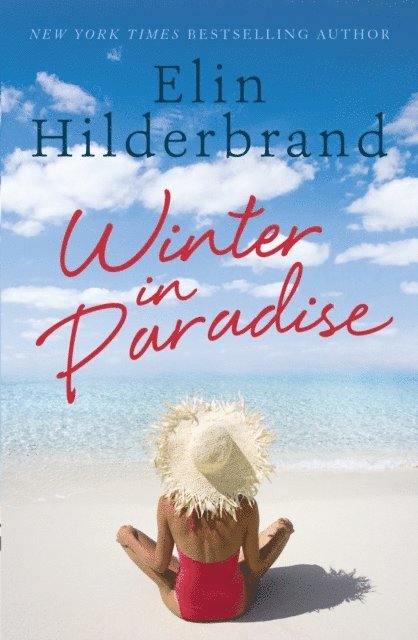 Elin Hilderbrand - Winter In Paradise, E-bok