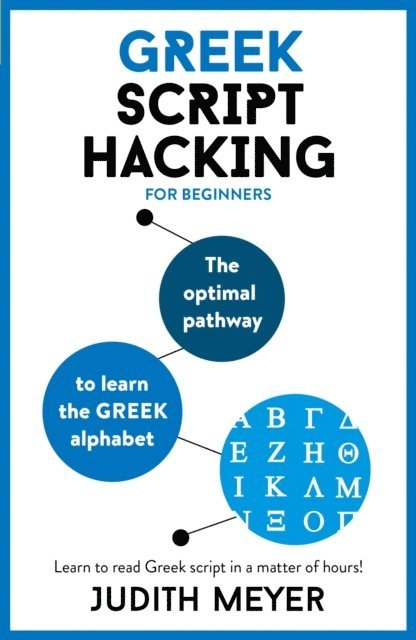 Judith Meyer - Greek Script Hacking, E-bok