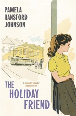 Pamela Hansford Johnson - Holiday Friend, Häftad