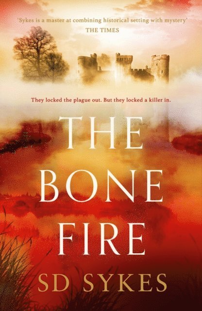 S D Sykes - Bone Fire, E-bok