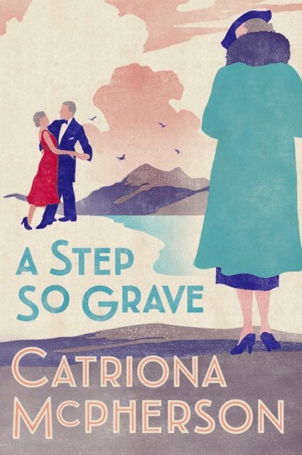 Catriona McPherson - Step So Grave, E-bok