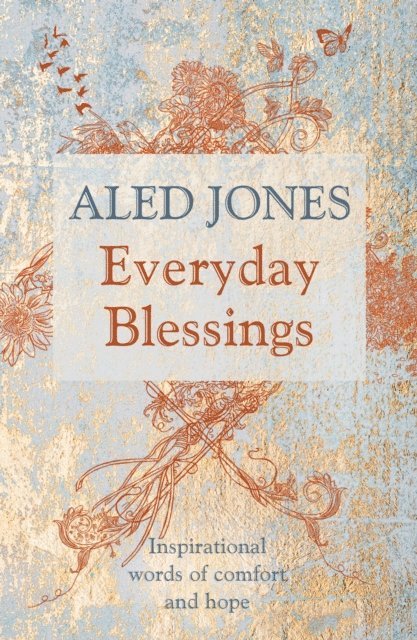Aled Jones - Everyday Blessings, E-bok