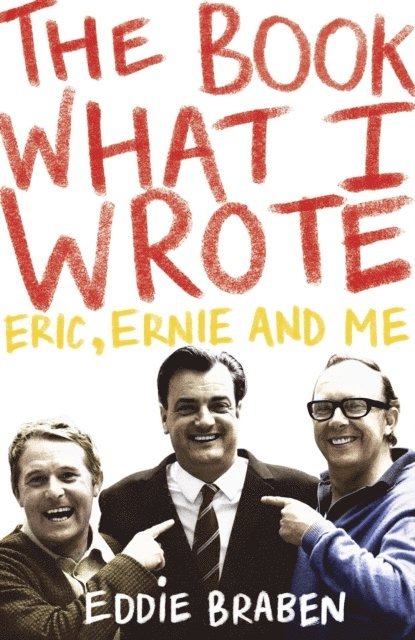 Eddie Braben - Book What I Wrote, E-bok. Tillgänglighet: Lägg i varukorg