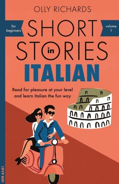 Olly Richards - Short Stories in Italian for Beginners, E-bok