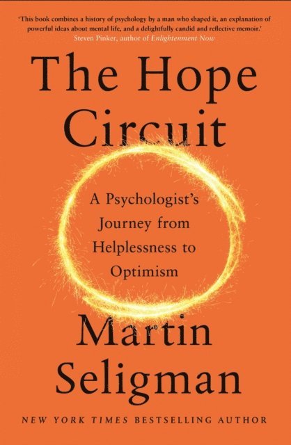 Martin Seligman - Hope Circuit, E-bok