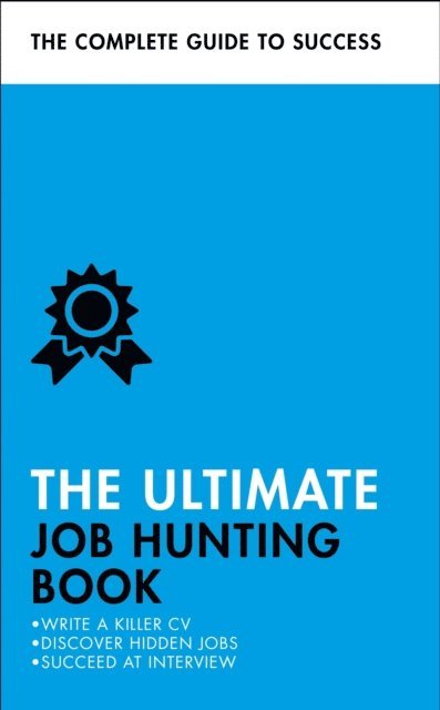 Alison Straw, Mo Shapiro, David McWhir, Hilton Catt, Pat Scudamore - Ultimate Job Hunting Book, E-bok