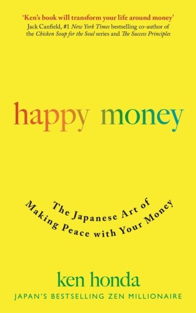 Ken Honda - Happy Money, E-bok