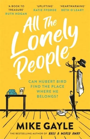Mike Gayle - All The Lonely People, Häftad