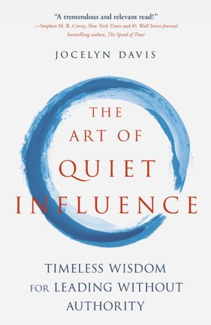 Jocelyn Davis - Art of Quiet Influence, E-bok
