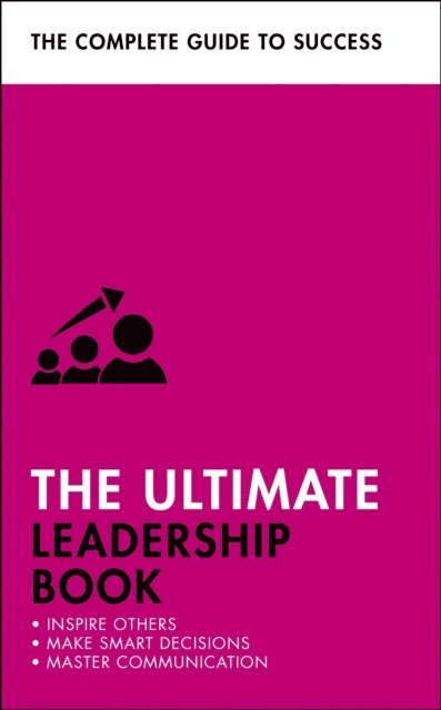 Martin Manser, Clive Steeper, Sue Stockdale, Carol O'Connor - Ultimate Leadership Book, E-bok