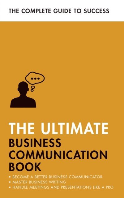 Di McLanachan, Matt Avery, Martin Manser, David Cotton - Ultimate Business Communication Book, E-bok