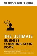 The Ultimate Business Communication Book