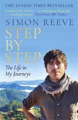 Simon Reeve - Step By Step, Inbunden. Tillgänglighet: Lägg i varukorg