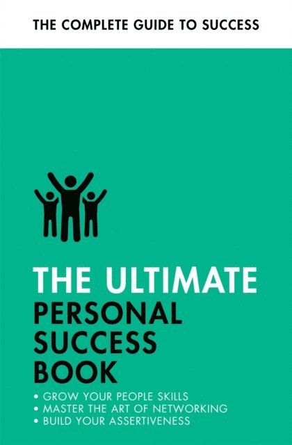 Jonathan Hancock, Christine Harvey, Alison Straw, Dena Michelli - Ultimate Personal Success Book, E-bok