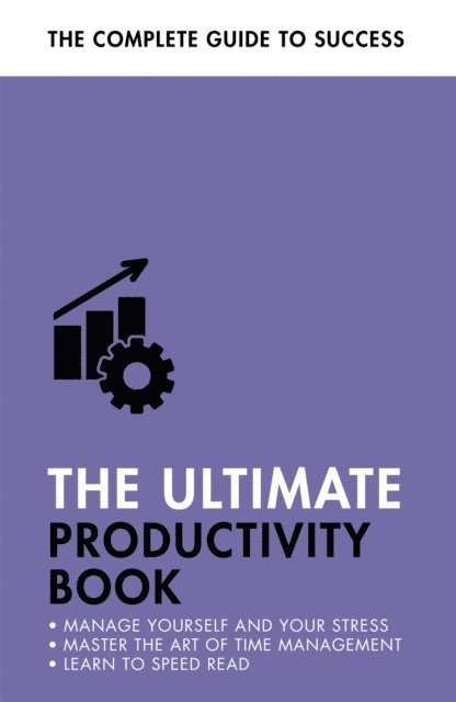 Stephen Evans-Howe, Martin Manser - Ultimate Productivity Book, E-bok