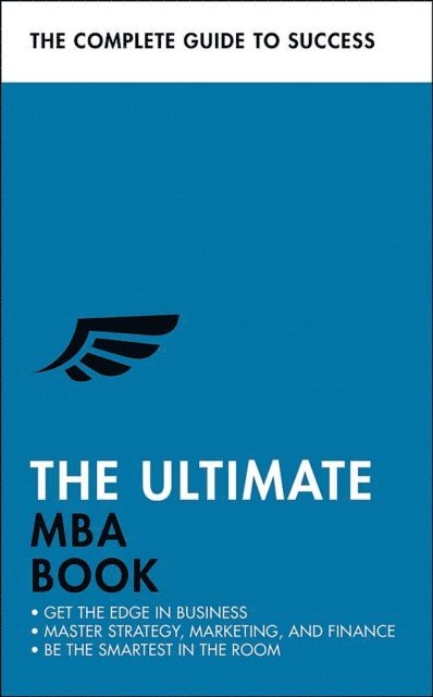 Roger Mason Ltd, Roger Mason, Eric Davies, Stephen Berry, Alan Finn - Ultimate MBA Book, E-bok