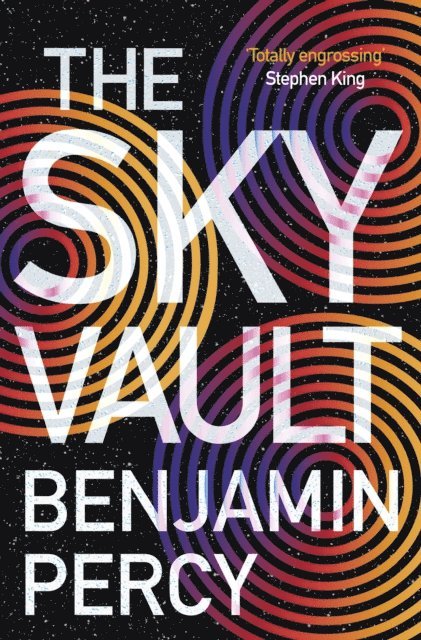 Benjamin Percy - Sky Vault, E-bok