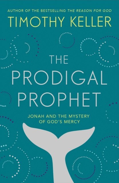Timothy Keller - Prodigal Prophet, E-bok