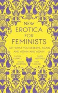 New Erotica for Feminists