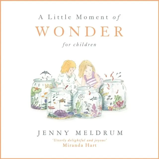 Jenny Meldrum - Little Moment of Wonder for Children, E-bok. Tillgänglighet: Lägg i varukorg